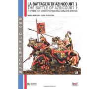 La Battaglia Di Azincourt 1