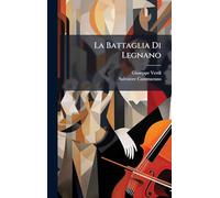 La Battaglia Di Legnano