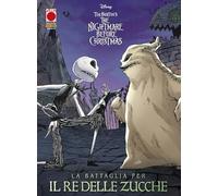 La battaglia per il re delle zucche. The nightmare before Christmas