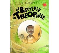 La batterie de Théophile de Claverie,Jean (2014) Album
