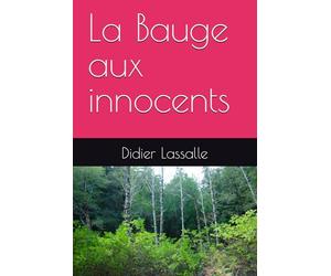 La Bauge aux innocents