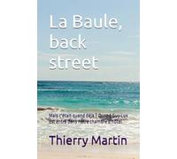 La Baule, back street: Mais c'était quand déjà ? Quand Guy Lux est entré dans notre chambre d'hôtel.