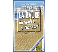 La Baule, un gendre si charmant