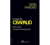 La bave du crapaud
