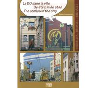 La Bd Dans La Ville - Edition Français - Anglais - Allemand