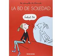 LA BD DE SOLEDAD T1 LA COMPILE DE L'ANNEE
