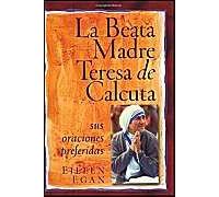 La Beata Madre Teresa De Calcuta