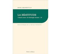 LA BEATITUDE: GRAND COURS