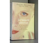La Beauté absolue : l'harmonie intérieure grâce à l'Ayurveda