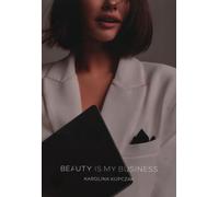 La beauté, c'est mon affaire