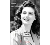 La beauté d'Ava Gardner - Jean-Paul Von Schramm - Encre Rouge - broché - Roman