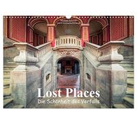 La beauté de la décadence - Lost Places, Version française (Calendrier mural 2026 DIN A3 portrait), Calendrier CALVENDO mensuel