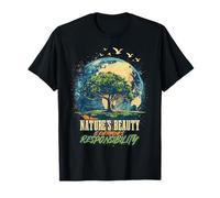 La beauté de la Nature est la responsabilité de Tous T-Shirt