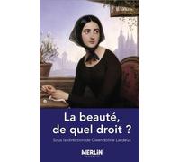 La beauté, de quel droit ?