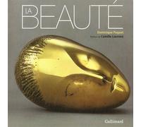 Dominique Paquet – La beauté – Essai – Préface Camille Laurens – Broché