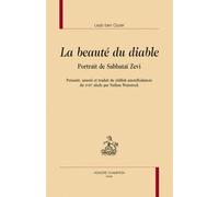 La Beauté Du Diable - Portrait De Sabbataï Zevi