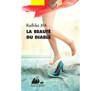 La beaute du diable - Radhika Jha - Philippe Picquier - Poche - Roman