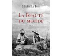 La beauté du monde