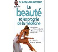 La beauté et les progrès de la médecine