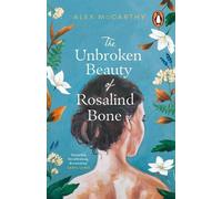 La beauté intacte de Rosalind Bone