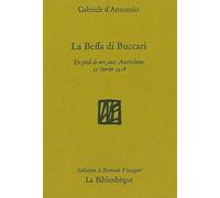 La Beffa di Buccari: Un pied de nez aux Autrichiens, 11 février 1918