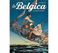 La Belgica - Tome 1 - Le Chant de la Sirène Toni Bruno (Auteur)