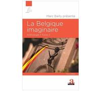 La Belgique Imaginaire - Anthologie Tome 2