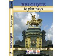 La Belgique : Le plat pays DVD