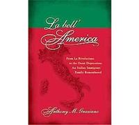 La Bell' America, Leapsci Anthony M. Graziano (Auteur)