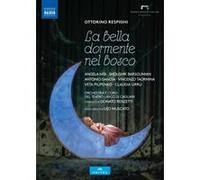 Ottorino Respighi – La Bella Dormente nel Bosco – Blu-ray – NAXOS