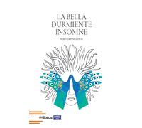 La bella durmiente insomne