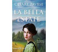 La bella estate: Un capolavoro tra i libri da leggere assolutamente nella vita