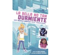 La Bella No Tan Durmiente