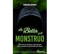 LA BELLA Y EL MONSTRUO