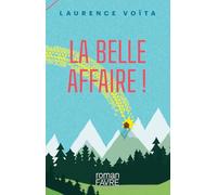 La belle affaire