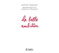 La belle ambition