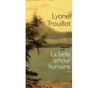 La Belle Amour Humaine