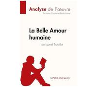 La Belle Amour Humaine De Lyonel Trouillot
