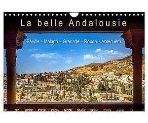 La belle Andalousie: Séville - Málaga - Grenade - Ronda - Antequera (Calendrier mural 2027 DIN A4 vertical), CALVENDO calendrier mensuel: Lieux ... et trésors culturels dans le sud de l'Espagne