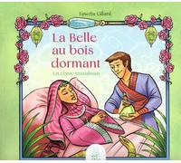 La Belle au bois dormant: un conte musulman