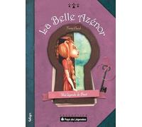 La belle Azénor : Une légende de Brest