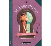 La belle Azénor : Une légende de Brest