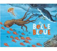 La Belle Bleue