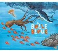 La belle bleue : Océanologie