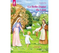 La Belle Dame du Laus - Petits Pâtres - Francine Bay - Tequi - broché - Document jeunesse