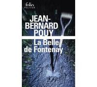 La Belle de Fontenay Jean-Bernard Pouy (Auteur)