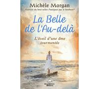 La Belle de l'Au-delà - L'éveil d'une âme tourmentée