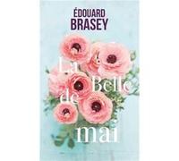 La Belle de mai Édouard Brasey (Auteur)