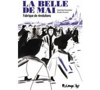 Mathilde Ramadier, Elodie Durand – La belle de mai: Fabrique de révolutions – Futuropolis