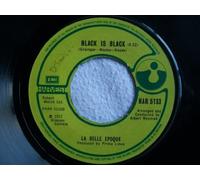 La Belle Epoque - La Belle Epoque - Black Is Black - [7"]
